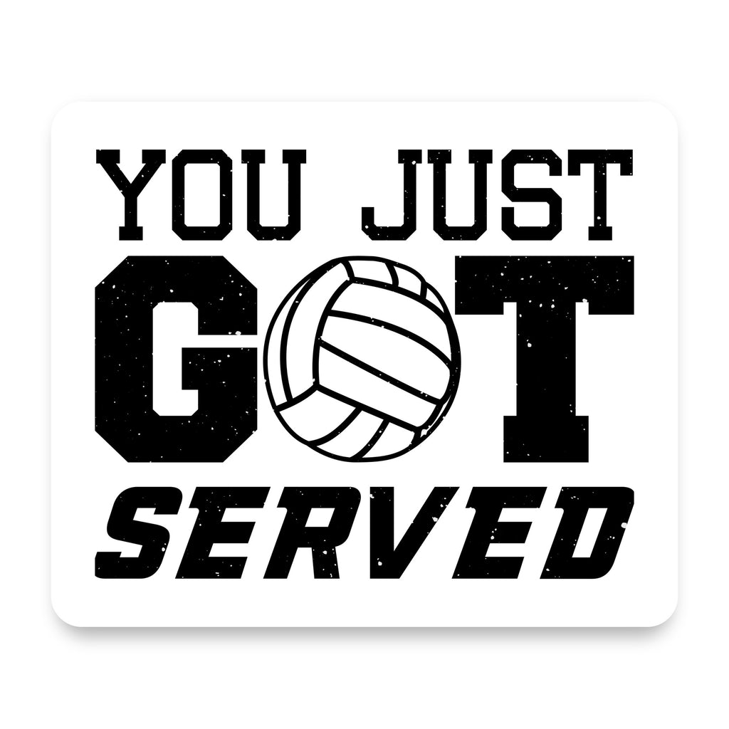 You Just Got Served Volleyball mouse pad, front view