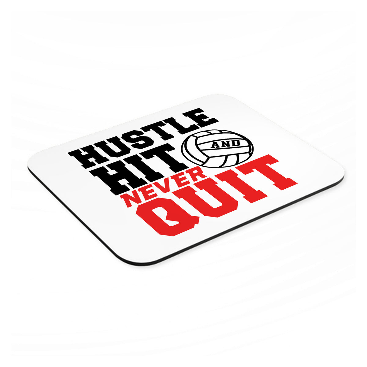 Hustle Hit Never Quit Volleyball mouse pad, angled view showing the 1/4 inch thick base