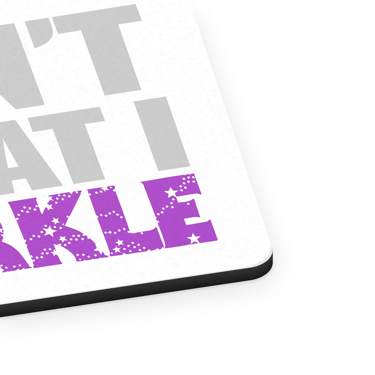 I Don't Sweat I Sparkle mouse pad, close-up of the fabric surface and rubber edge