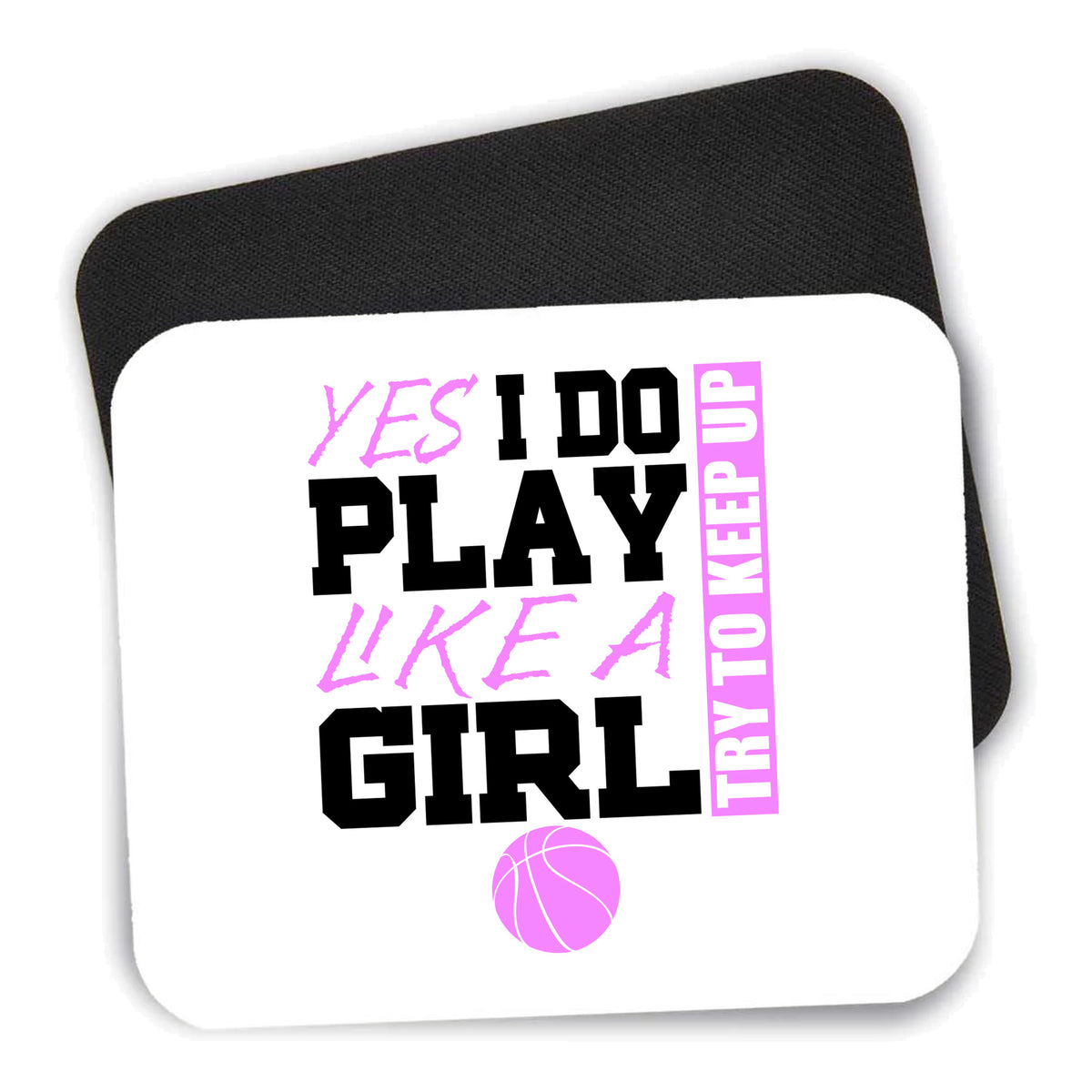 Volleyball Yes I Do Play Like a Girl mouse pad shown with its black non-slip rubber underside