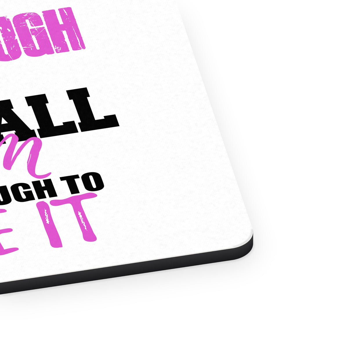 Tough Enough to be a Football Mom Love It mouse pad, close-up of the fabric surface and rubber edge