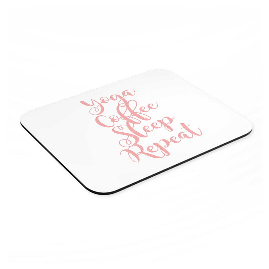 Yoga Coffee Sleep Repeat mouse pad, angled view showing the 1/4 inch thick base