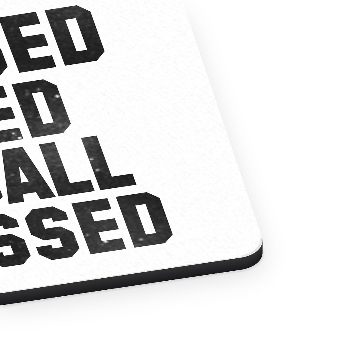Stressed Blessed Baseball Obsessed mouse pad, close-up of the fabric surface and rubber edge