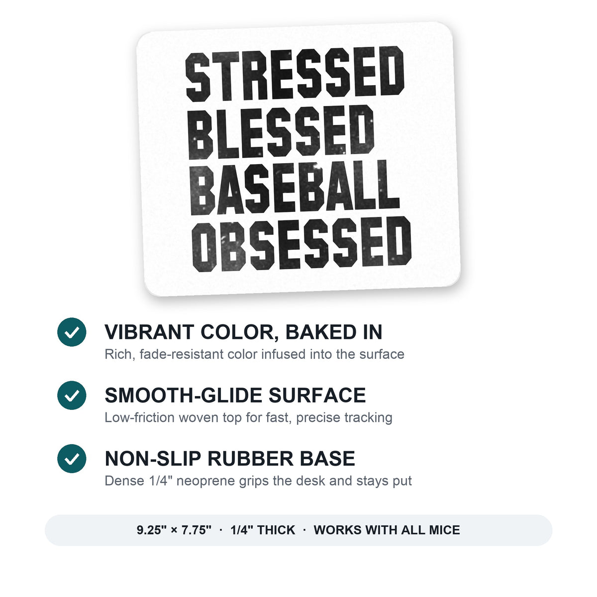 Stressed Blessed Baseball Obsessed mouse pad: vibrant color, smooth-glide surface, non-slip rubber base, 9.25 x 7.75 inches