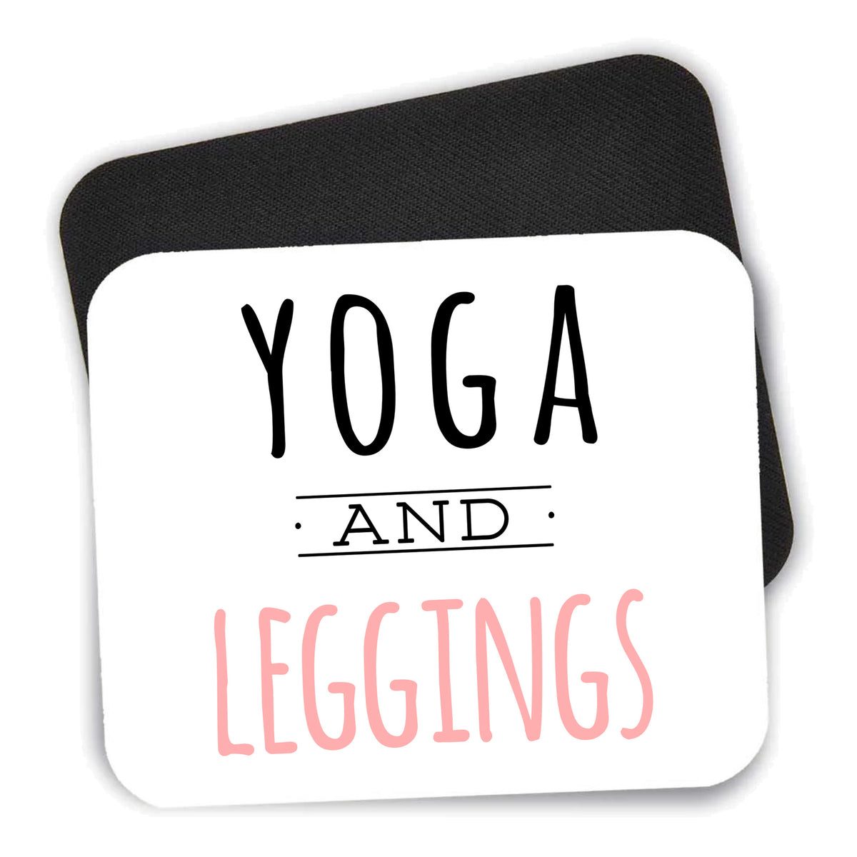 Yoga and Leggings mouse pad shown with its black non-slip rubber underside