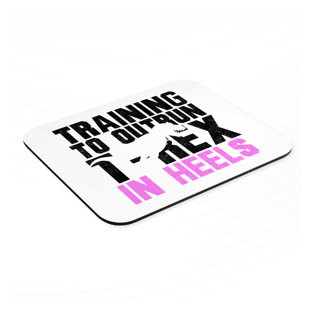 Training to Outrun T-Rex in Heels mouse pad, angled view showing the 1/4 inch thick base
