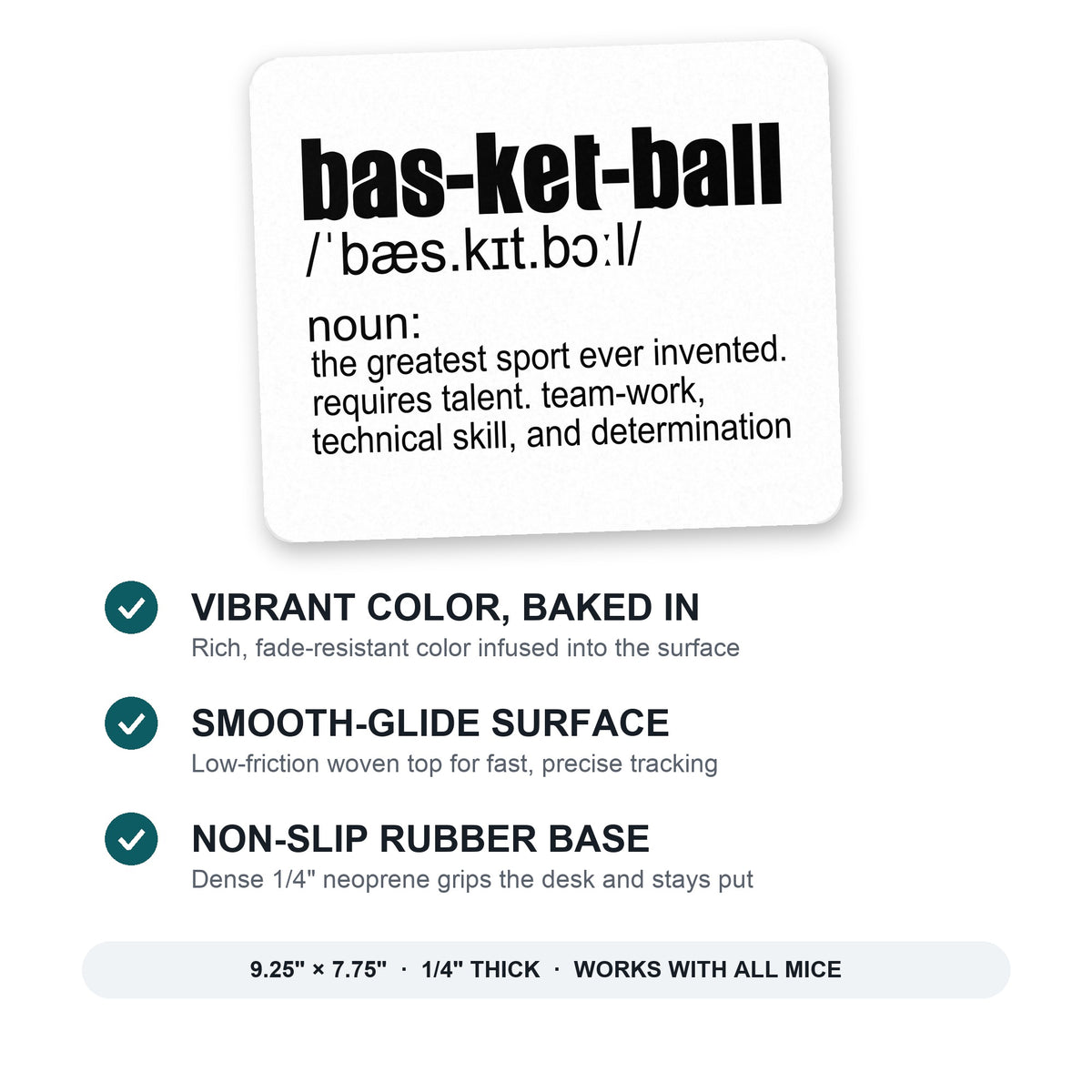 Basketball Definition Greatest Sport mouse pad: vibrant color, smooth-glide surface, non-slip rubber base, 9.25 x 7.75 inches