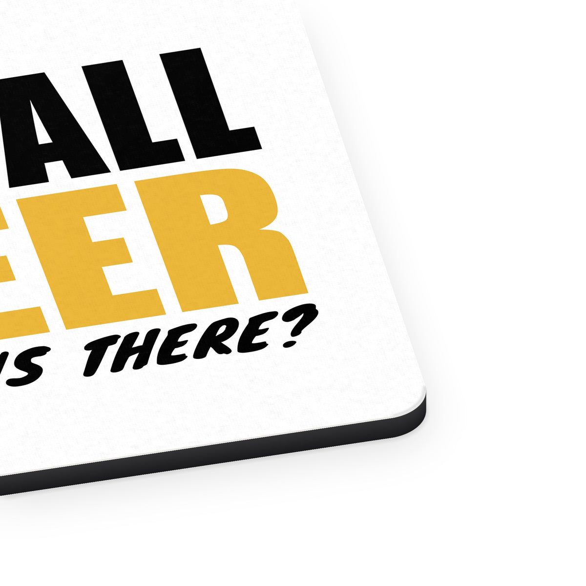 Football & Beer What Else Is There? mouse pad, close-up of the fabric surface and rubber edge