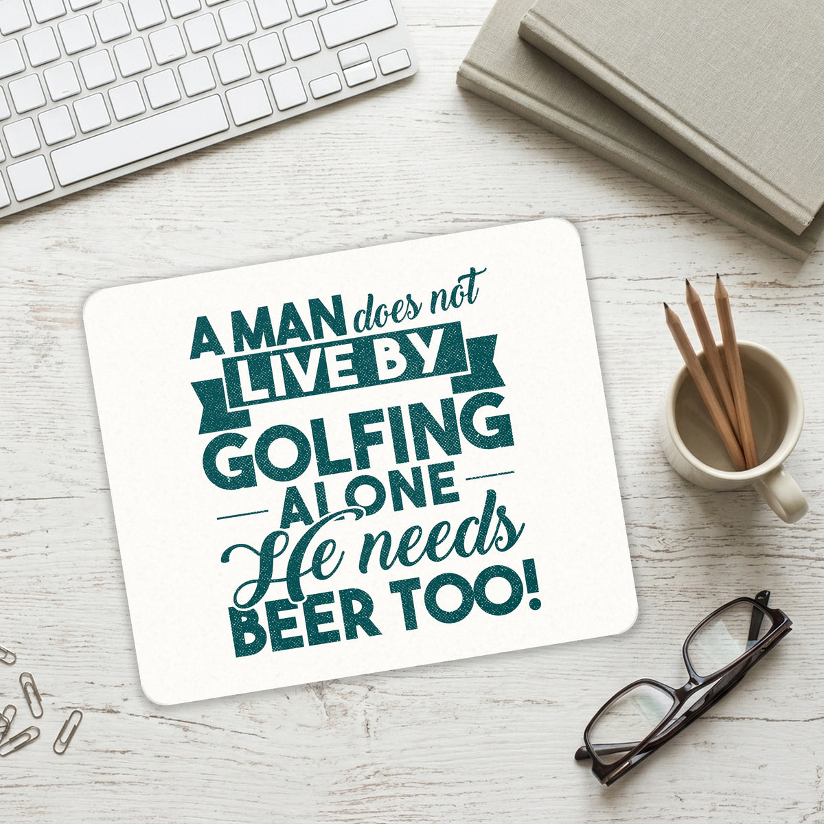 Live By Golfing Alone Need Beer Too mouse pad on a desk with a keyboard