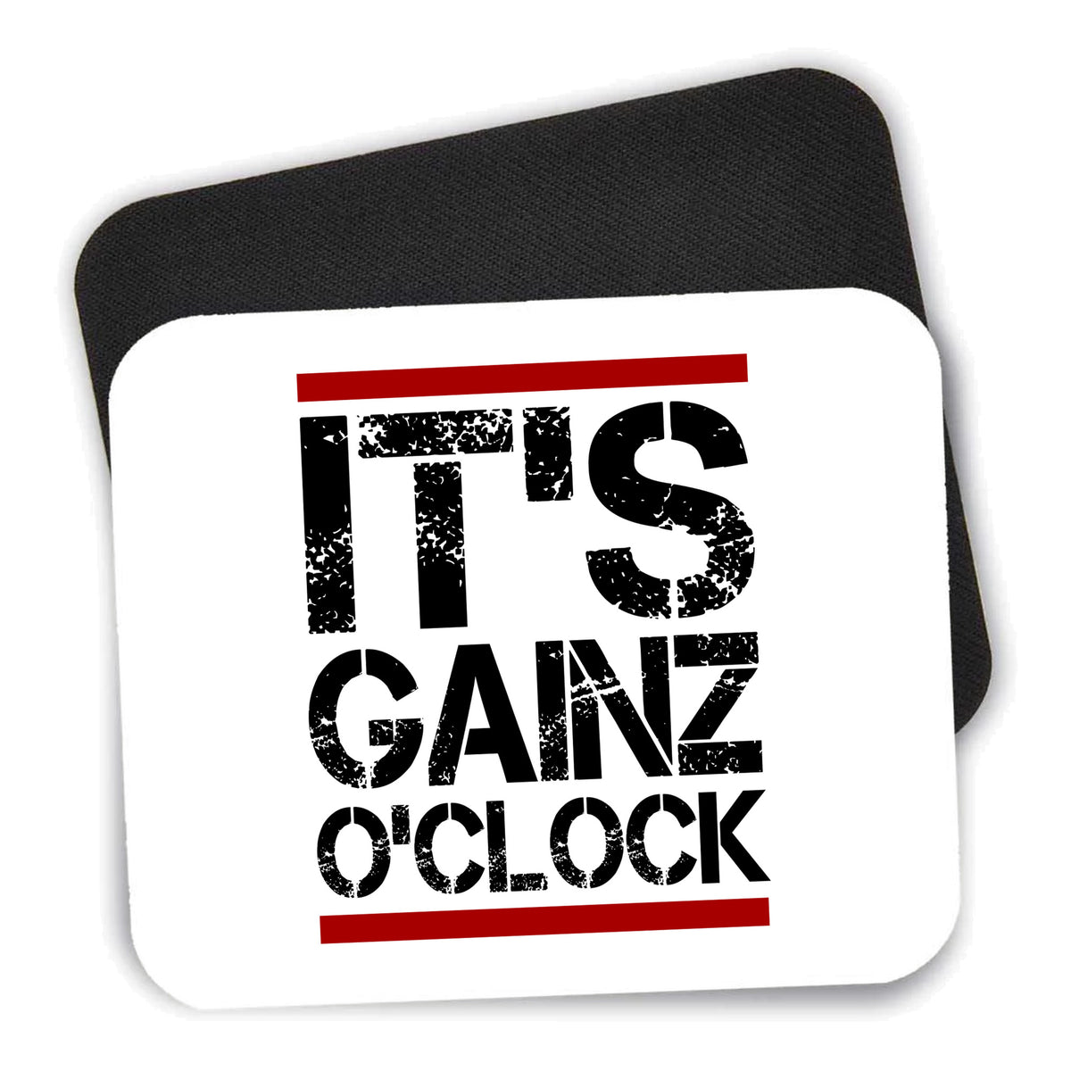 It's Gainz O'Clock Working Out mouse pad shown with its black non-slip rubber underside
