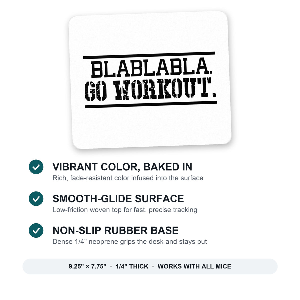 Blablabla Go Workout. mouse pad: vibrant color, smooth-glide surface, non-slip rubber base, 9.25 x 7.75 inches