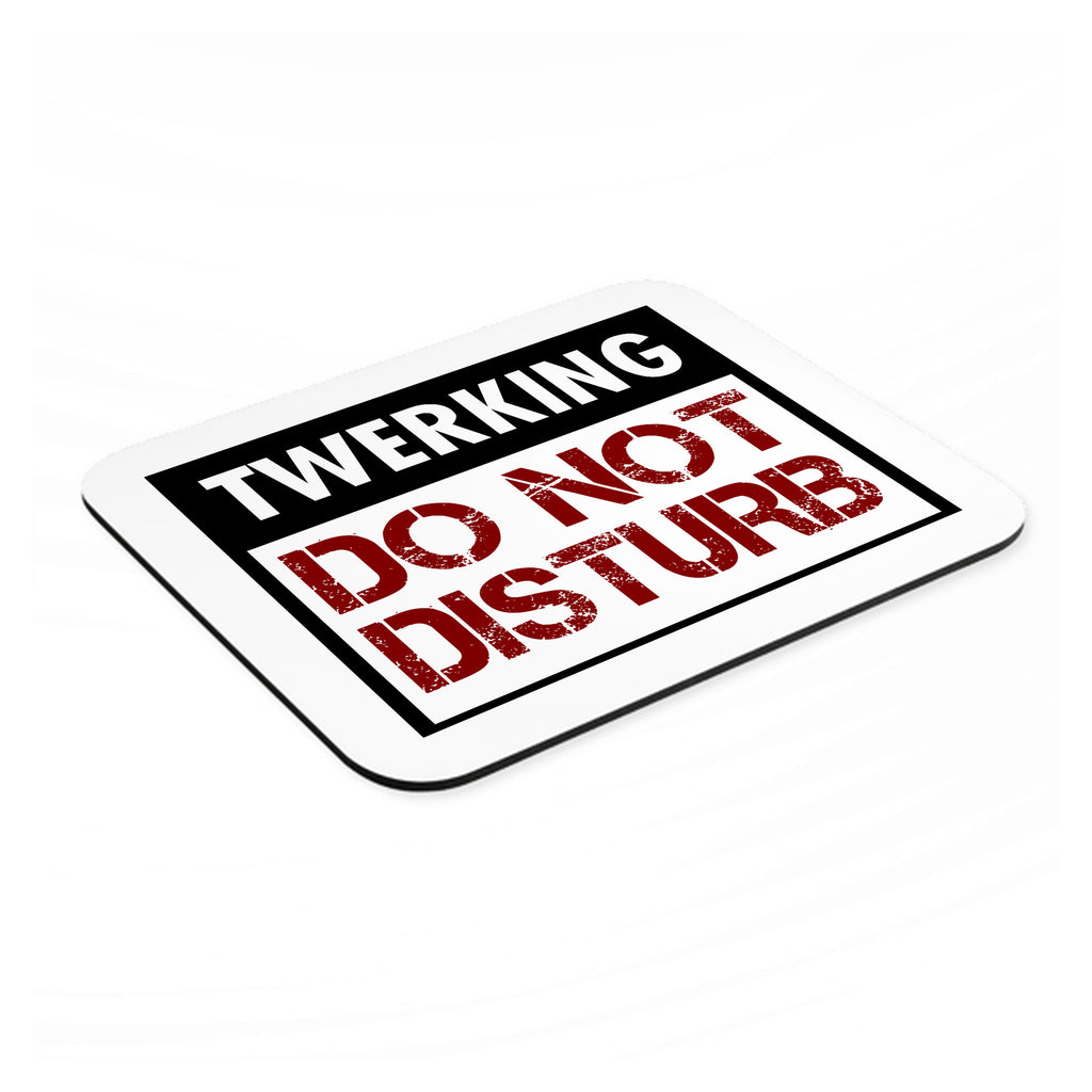 Twerking Do Not Disturb mouse pad, angled view showing the 1/4 inch thick base