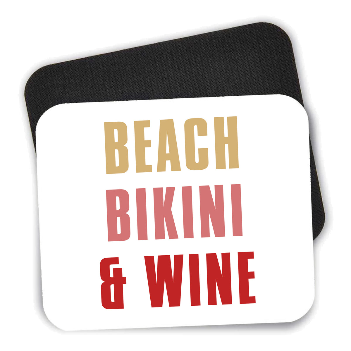 Beach Bikini & Wine mouse pad shown with its black non-slip rubber underside