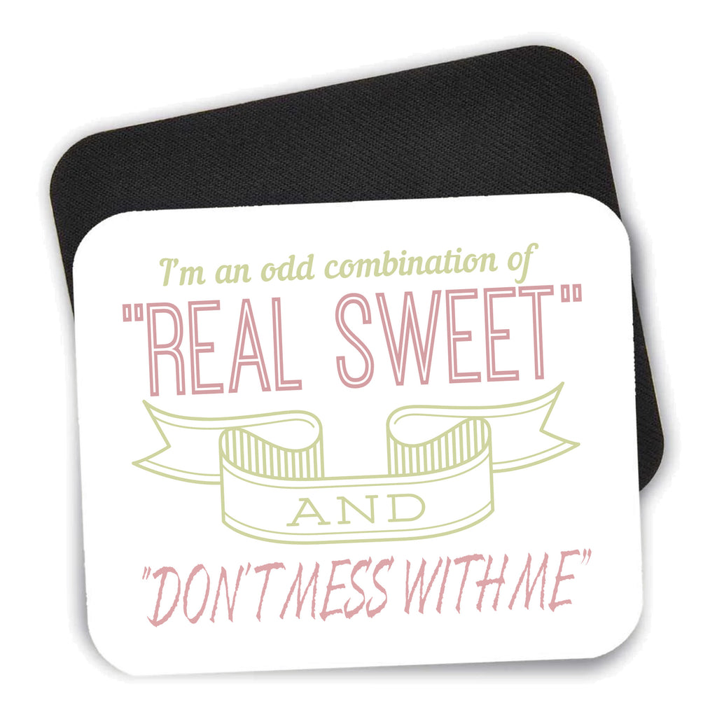 Odd Combination Real Sweet & Don't Mess With Me mouse pad shown with its black non-slip rubber underside