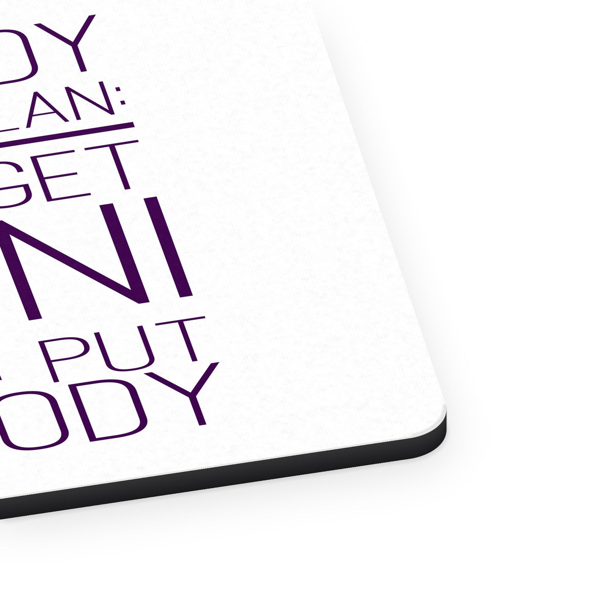 Bikini Body Workout Plan Get Bikini Put On Body mouse pad, close-up of the fabric surface and rubber edge