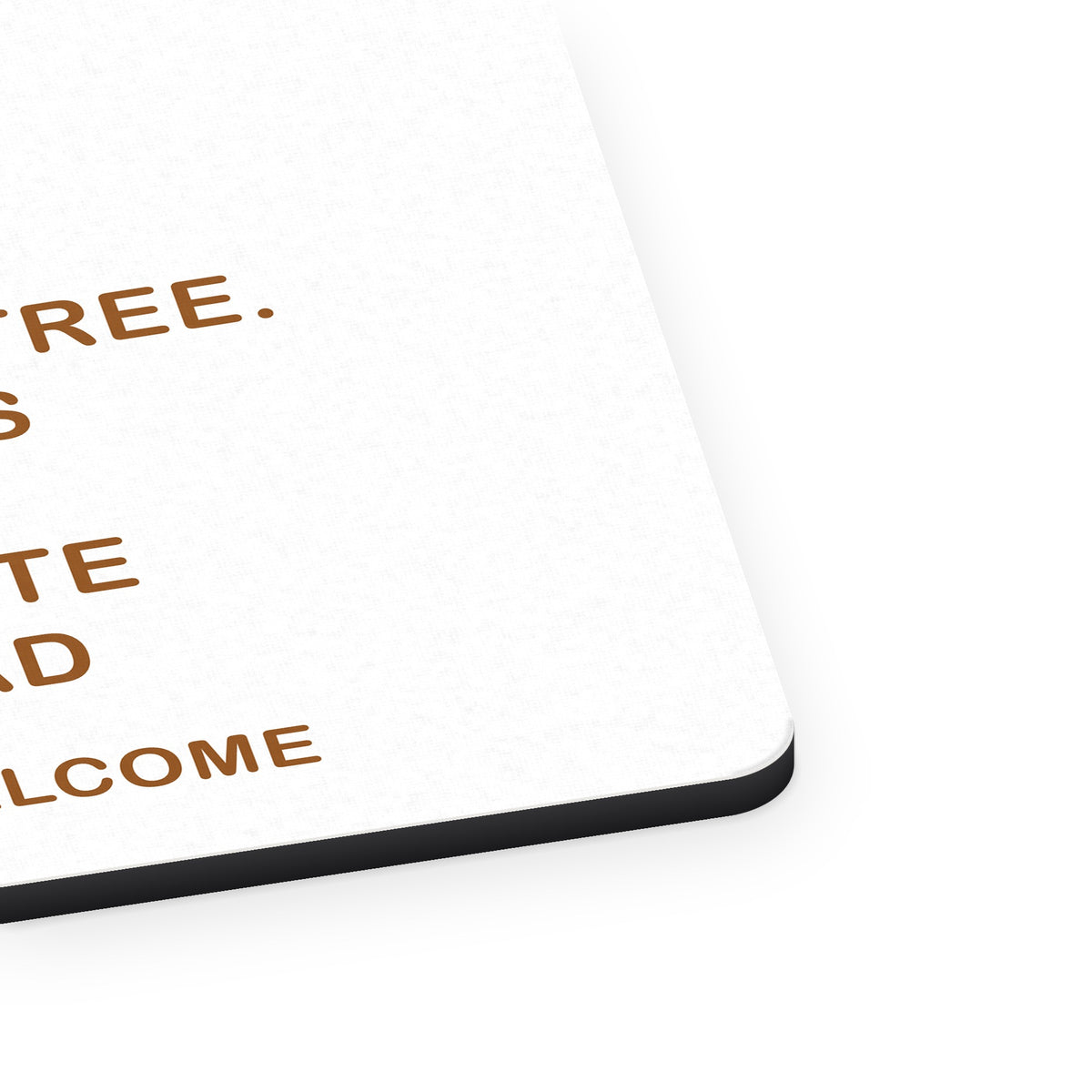 Chocolate Comes From Cocoa Is A Salad mouse pad, close-up of the fabric surface and rubber edge