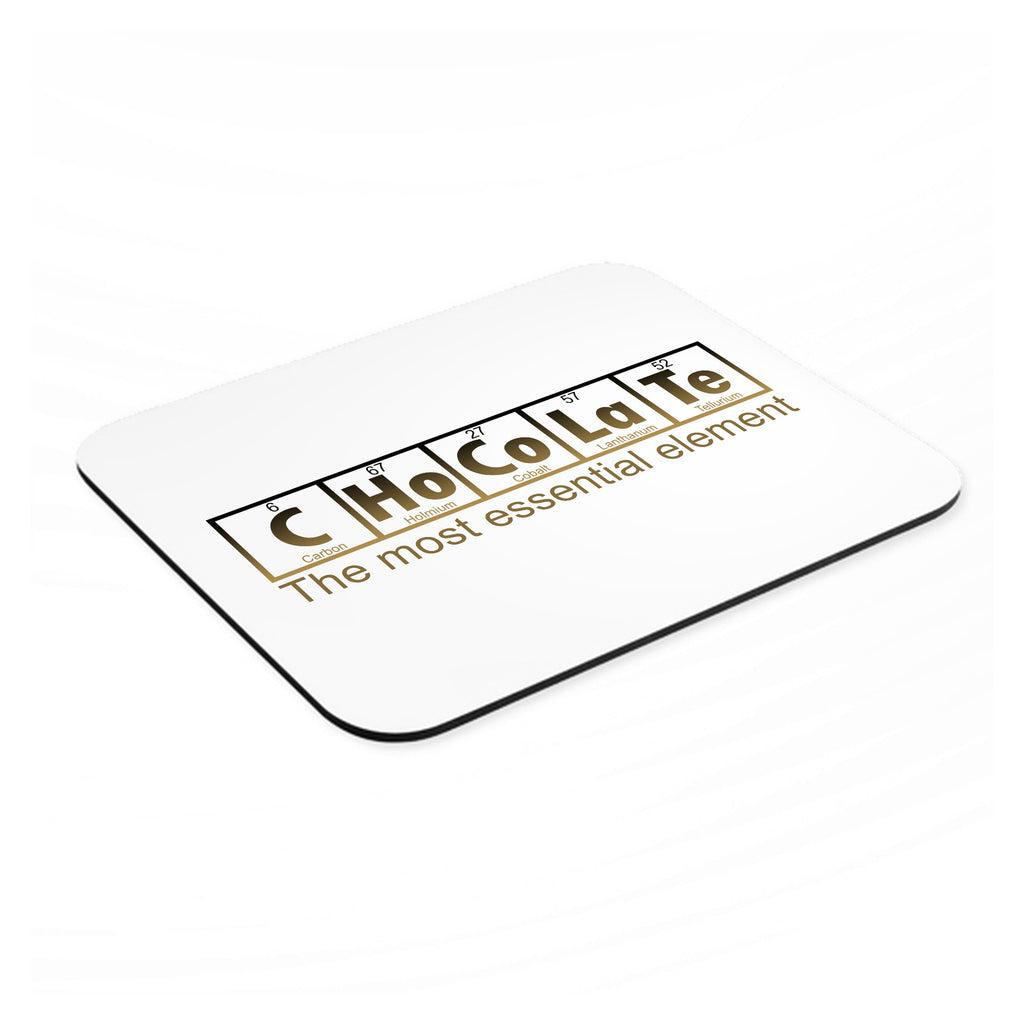 Chocolate The Most Essential Element mouse pad, angled view showing the 1/4 inch thick base