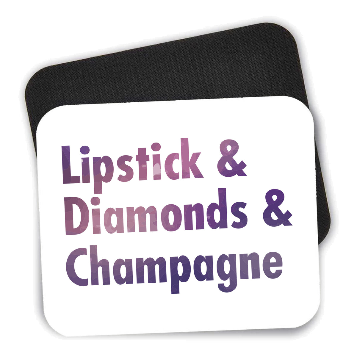 Lipstick & Diamonds & Champagne mouse pad shown with its black non-slip rubber underside