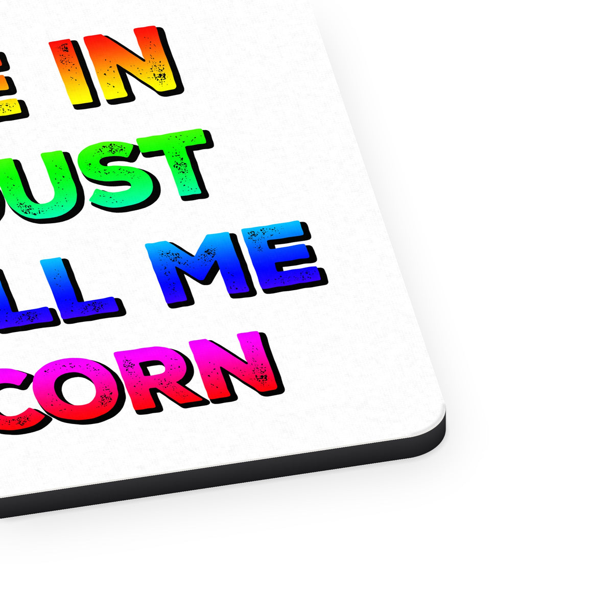 Roll Me in Fairy Dust and Call Me a Unicorn mouse pad, close-up of the fabric surface and rubber edge