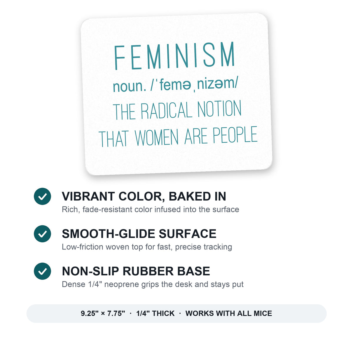 Feminism Definition Women Are People mouse pad: vibrant color, smooth-glide surface, non-slip rubber base, 9.25 x 7.75 inches