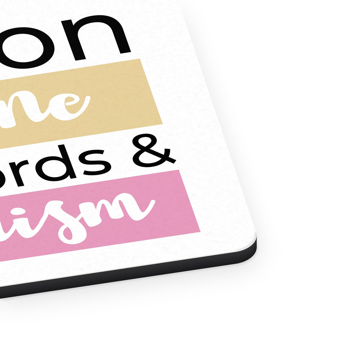 I Run On Caffeine Cuss Words & Feminism mouse pad, close-up of the fabric surface and rubber edge
