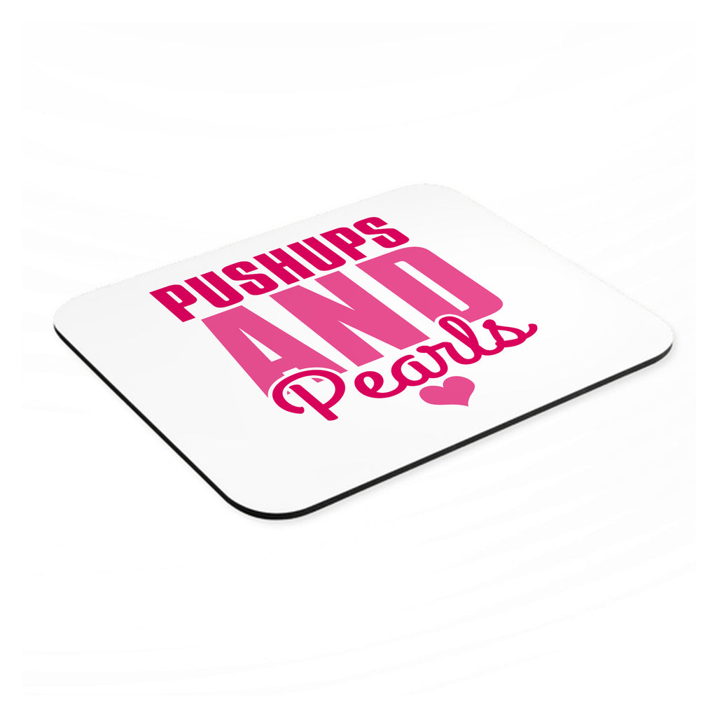 Pushups and Pearls mouse pad, angled view showing the 1/4 inch thick base