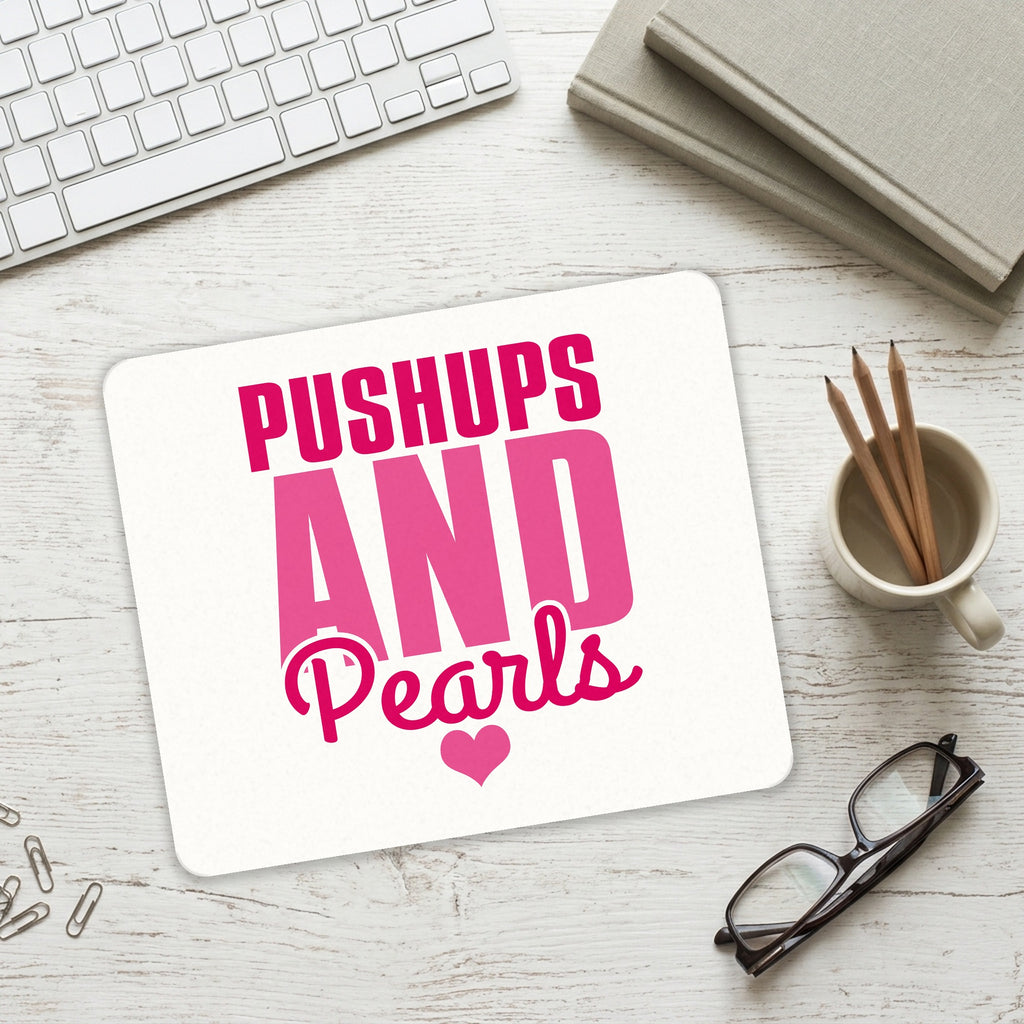 Pushups and Pearls mouse pad on a desk with a keyboard
