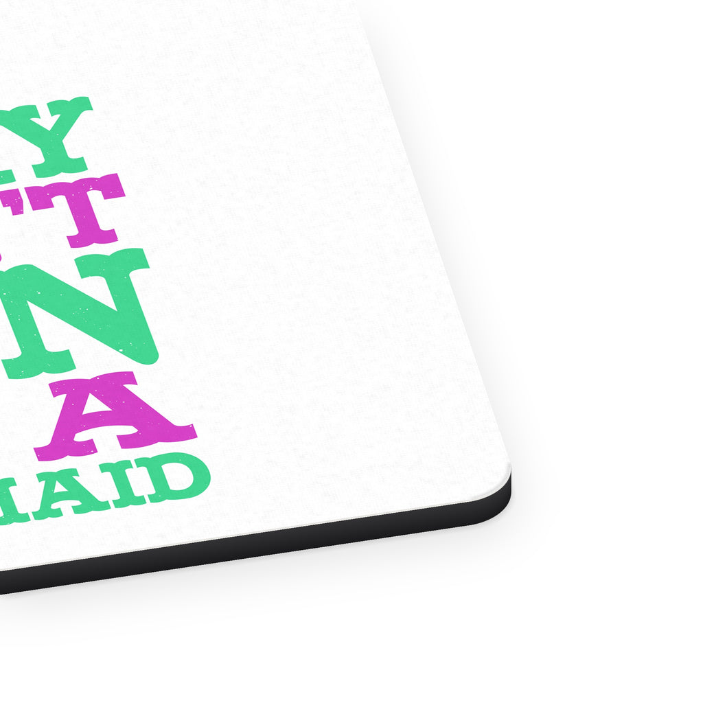 Sorry I Can't Run I'm a Mermaid mouse pad, close-up of the fabric surface and rubber edge