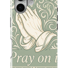 Pray On It magnetic tough case for iPhone