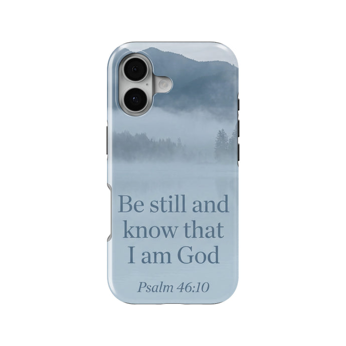 Be Still Psalm 46:10 magnetic tough case for iPhone