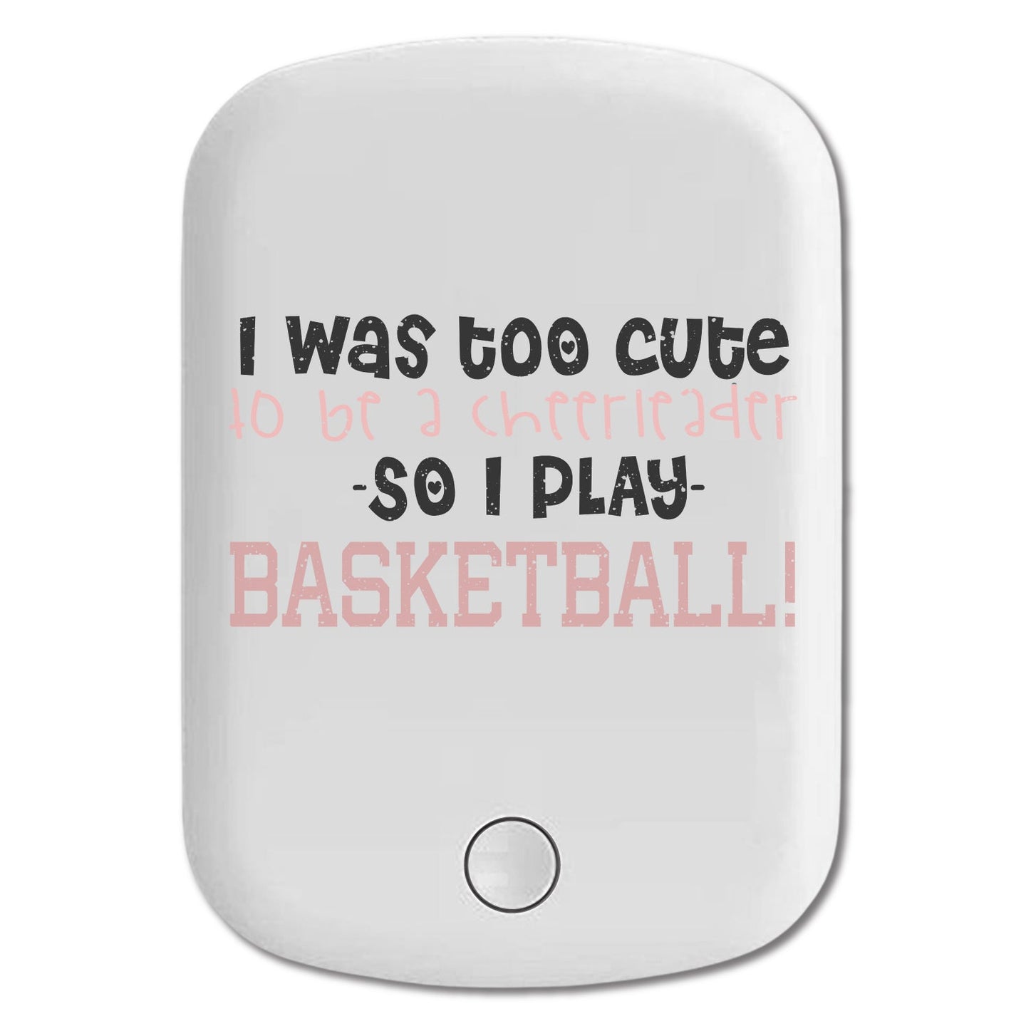 DistinctInk Magnetic Battery Pack, Wireless Portable Charger with USB-C Cable, Compatible with MagSafe iPhone 14 / 13 / 12 Series - Too Cute to Be a Cheerleader Play Basketball