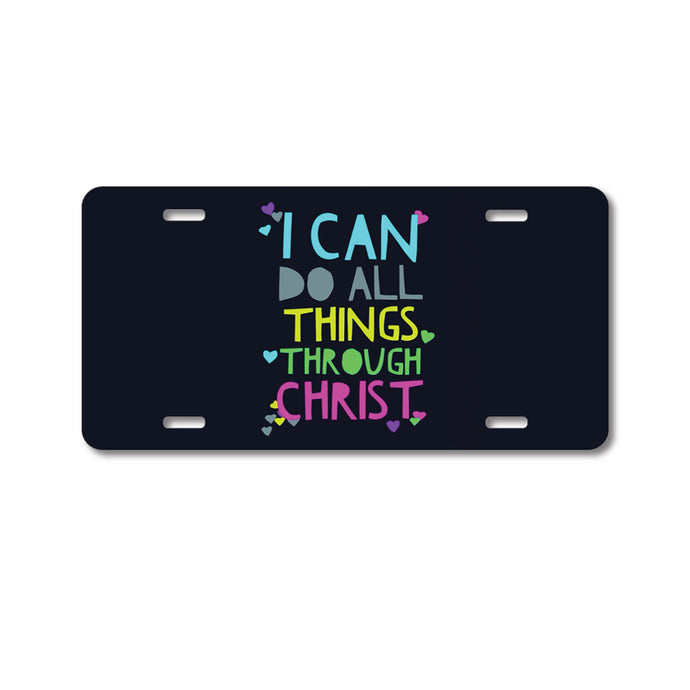DistinctInk Custom Aluminum Decorative Vanity Front License Plate - All Things Through Christ