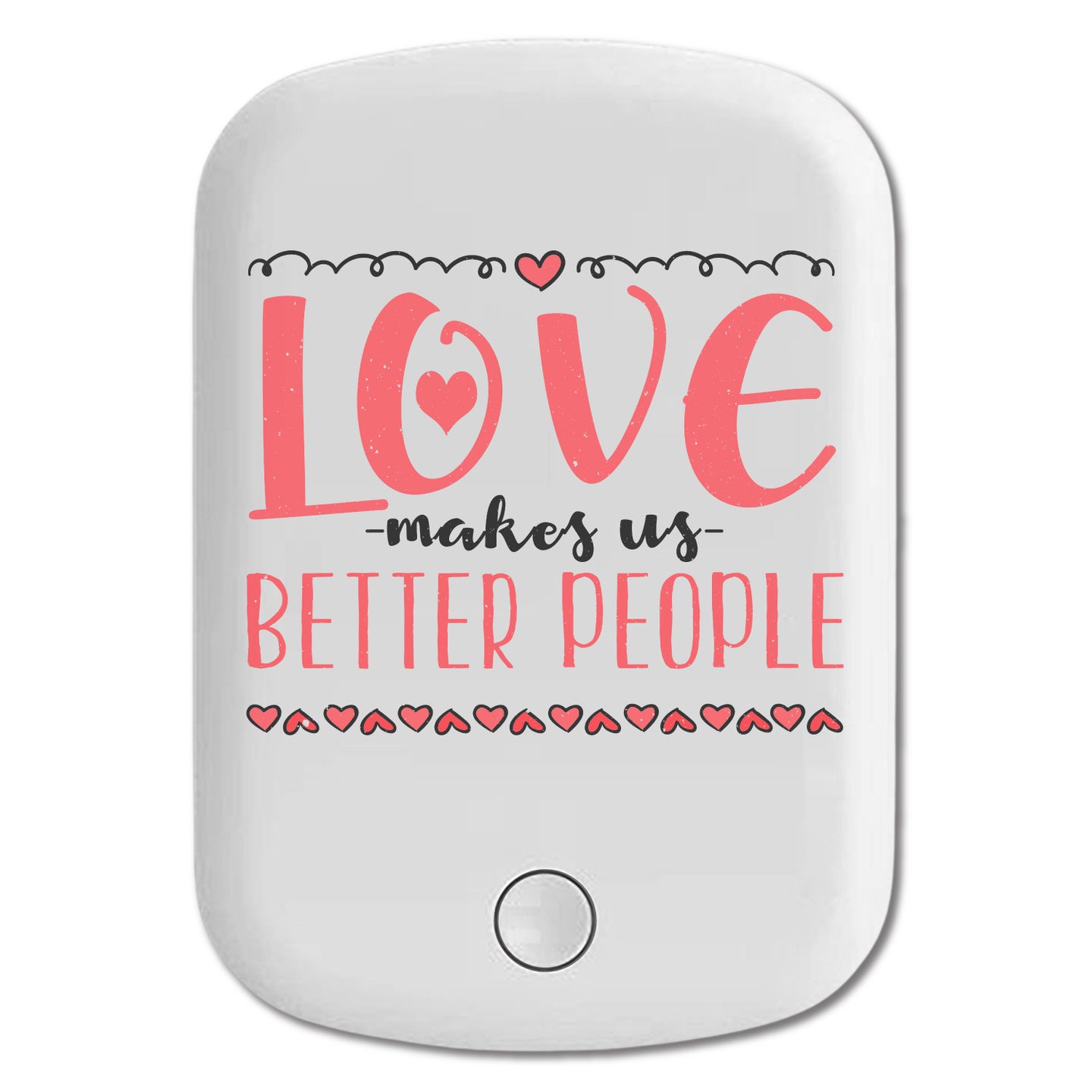 DistinctInk Magnetic Battery Pack, Wireless Portable Charger with USB-C Cable, Compatible with MagSafe iPhone 14 / 13 / 12 Series - Love Makes Us Better People