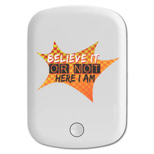 DistinctInk Magnetic Battery Pack, Wireless Portable Charger with USB-C Cable, Compatible with MagSafe iPhone 14 / 13 / 12 Series - Believe It Or Not Here I Am
