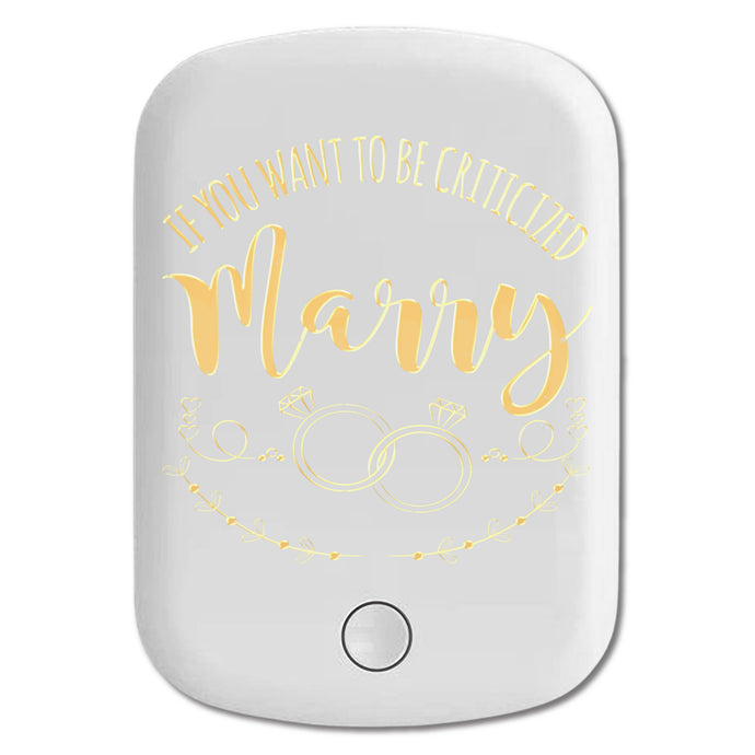 DistinctInk Magnetic Battery Pack, Wireless Portable Charger with USB-C Cable, Compatible with MagSafe iPhone 14 / 13 / 12 Series - If You Want To Be Criticized Marry