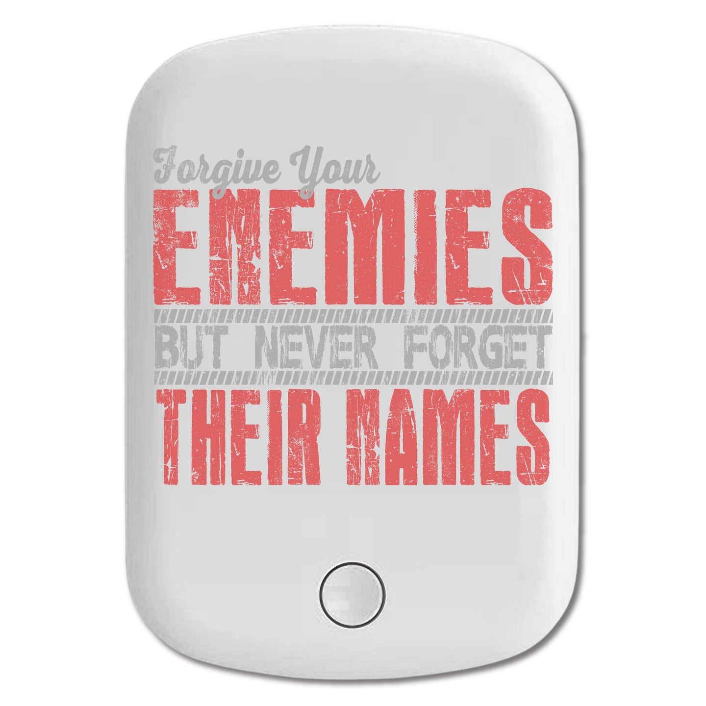 DistinctInk Magnetic Battery Pack, Wireless Portable Charger with USB-C Cable, Compatible with MagSafe iPhone 14 / 13 / 12 Series - Forgive Enemies Never Forget Their Names