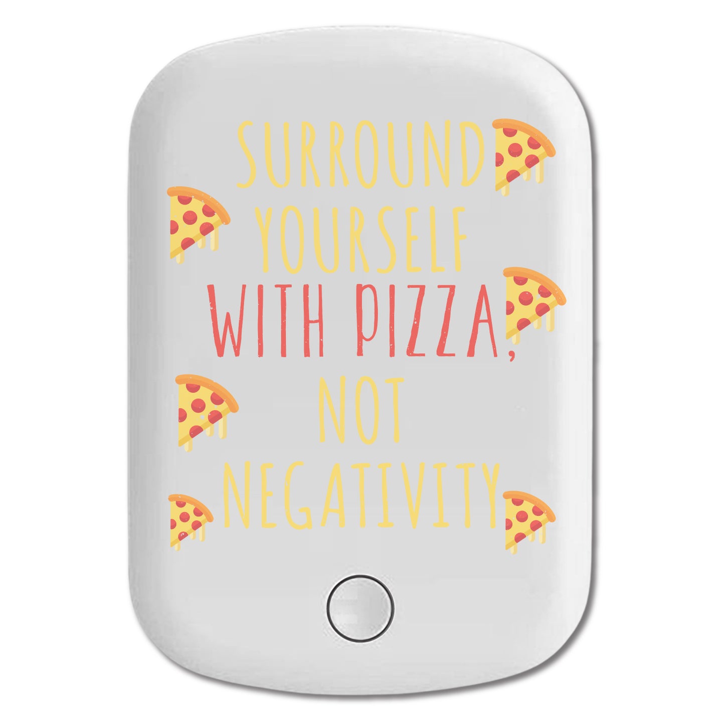 DistinctInk Magnetic Battery Pack, Wireless Portable Charger with USB-C Cable, Compatible with MagSafe iPhone 14 / 13 / 12 Series - Surround Yourself With Pizza Not Negativity