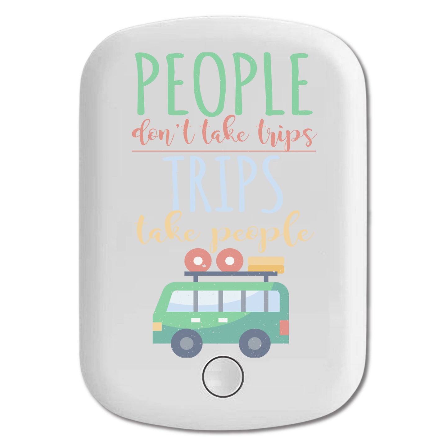 DistinctInk Magnetic Battery Pack, Wireless Portable Charger with USB-C Cable, Compatible with MagSafe iPhone 14 / 13 / 12 Series - People Don't Take Trips Takes People