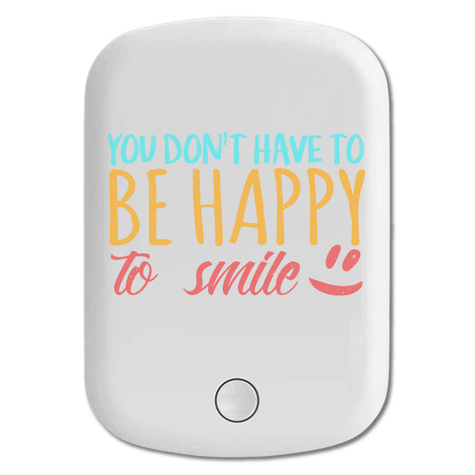 DistinctInk Magnetic Battery Pack, Wireless Portable Charger with USB-C Cable, Compatible with MagSafe iPhone 14 / 13 / 12 Series - Don't Have To Be Happy To Smile