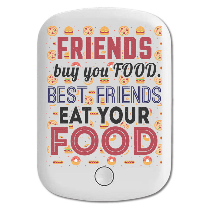 DistinctInk Magnetic Battery Pack, Wireless Portable Charger with USB-C Cable, Compatible with MagSafe iPhone 14 / 13 / 12 Series - Friends Buy You Food Best Friends Eat Your Food