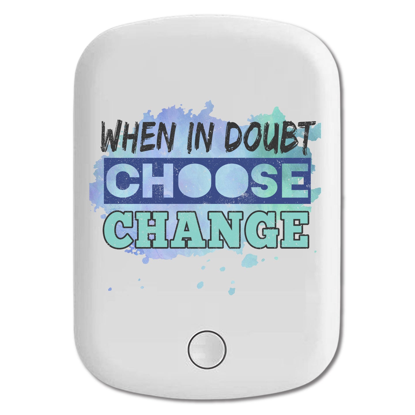 DistinctInk Magnetic Battery Pack, Wireless Portable Charger with USB-C Cable, Compatible with MagSafe iPhone 14 / 13 / 12 Series - When In Doubt Choose Change