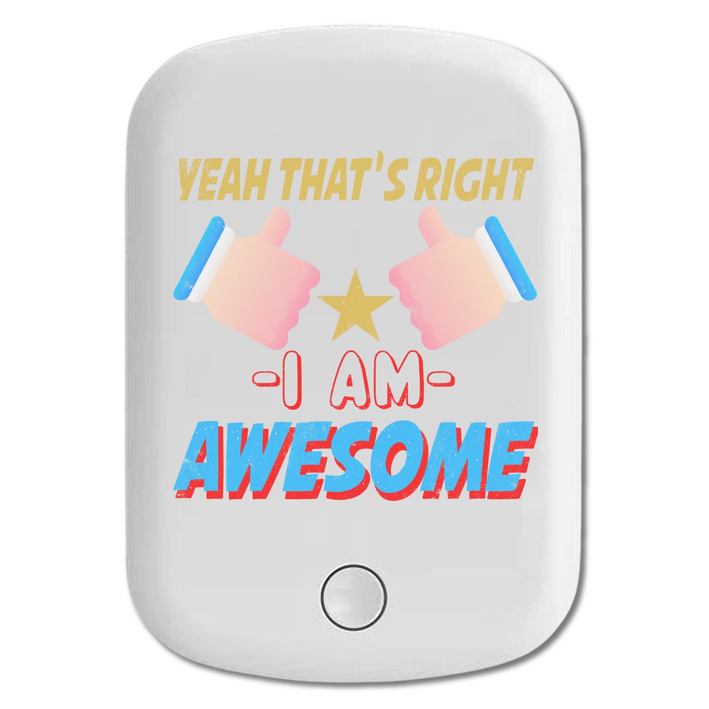 DistinctInk Magnetic Battery Pack, Wireless Portable Charger with USB-C Cable, Compatible with MagSafe iPhone 14 / 13 / 12 Series - That's Right I Am Awesome