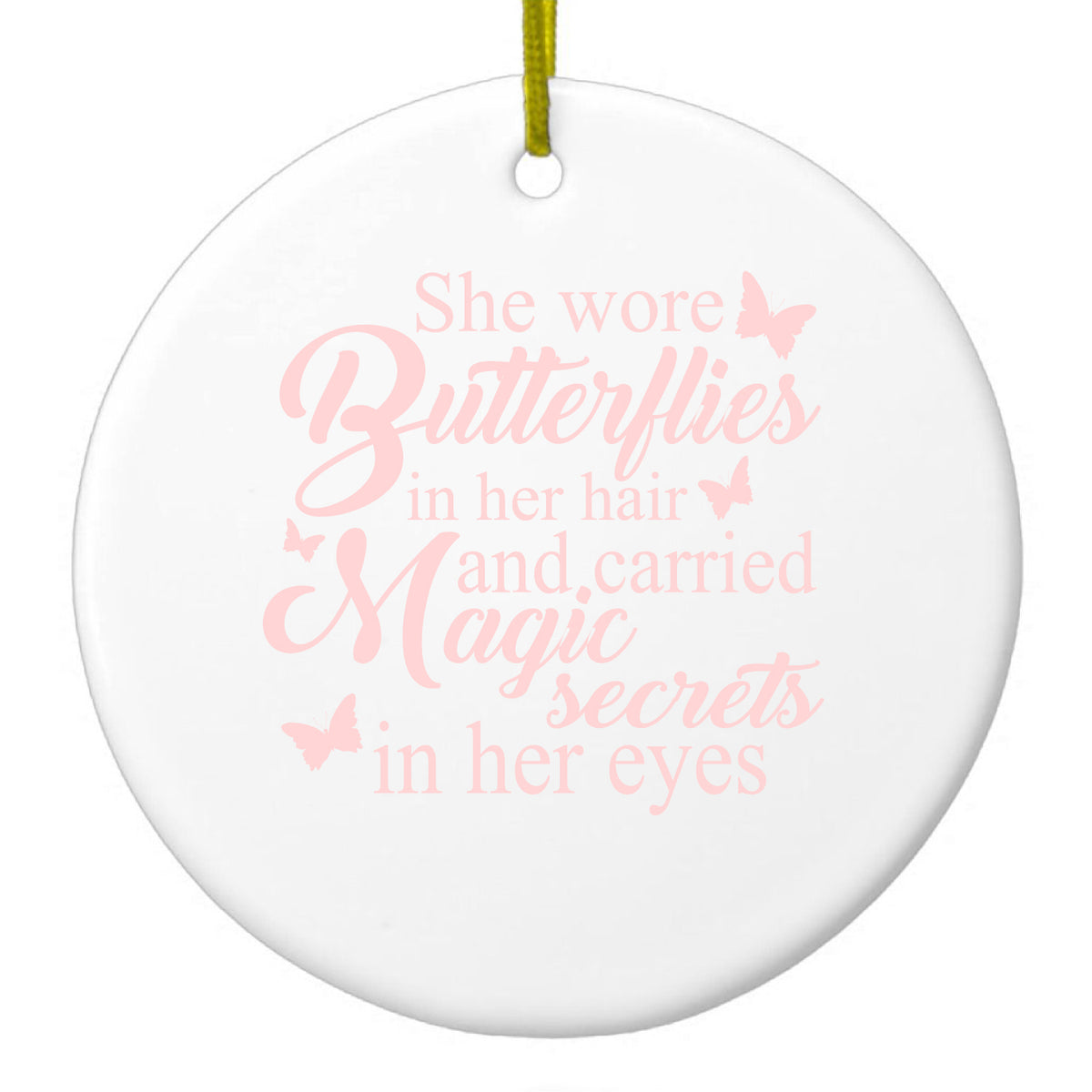 Butterflies in Her Hari, Magic Secret Eyes Ceramic Ornament