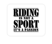DistinctInk Custom Foam Rubber Mouse Pad - 1/4" Thick - Riding is A Passion - horses