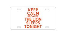 DistinctInk Custom Aluminum Decorative Vanity Front License Plate - Keep Calm The Lion Sleeps Tonight