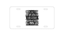 DistinctInk Custom Aluminum Decorative Vanity Front License Plate - Better to Be A Lion For a Day Than A Sheep