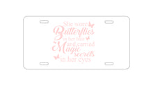 DistinctInk Custom Aluminum Decorative Vanity Front License Plate - Butterflies in Her Hari, Magic Secret Eyes