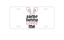DistinctInk Custom Aluminum Decorative Vanity Front License Plate - Some Bunny Loves Me - Rabbit
