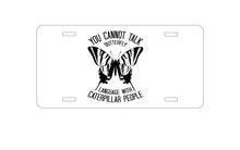 DistinctInk Custom Aluminum Decorative Vanity Front License Plate - Can't Talk Butterfly with Caterpillar People