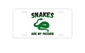 Custom Aluminum Decorative Vanity Front License Plate - Snakes Are My Passion